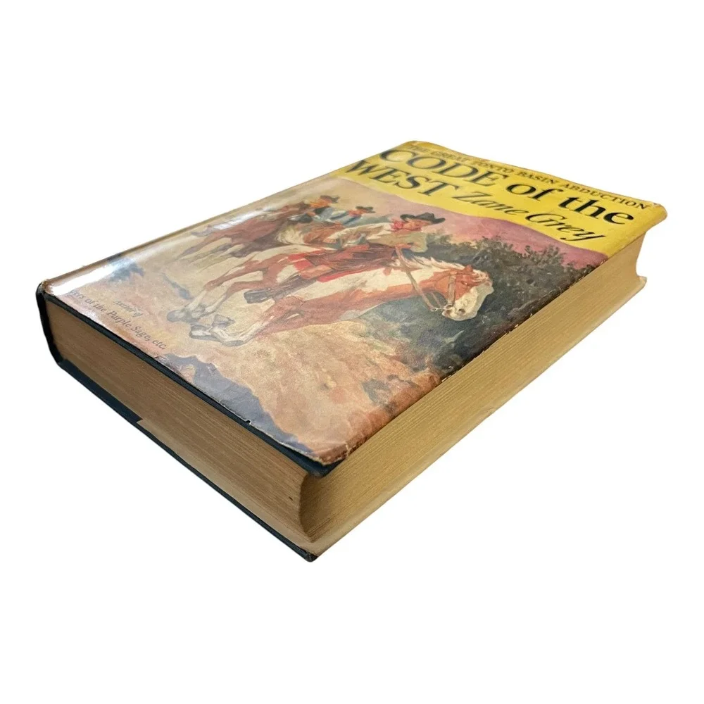 Code of the West Zane Grey 1934 Hardcover w/ Dust Jacket Western Novel Adventure